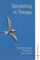 Storytelling in Therapy - Rhiannon Crawford, Brian Brown, Paul Crawford