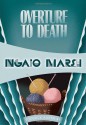 Overture to Death: Inspector Roderick Alleyn #8 (Inspectr Roderick Alleyn) - Ngaio Marsh