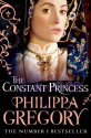 The Constant Princess - Philippa Gregory