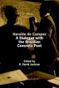 Haroldo de Campos: A Dialogue with the Brazilian Concrete Poet - K. David Jackson