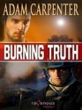 Burning Truth - Adam Carpenter