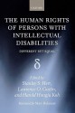 The Human Rights of Persons with Intellectual Disabilities: Different But Equal - Stanley S. Herr, Harold Hongju Koh, Lawrence O. Gostin