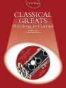 Classical Greats Playalong for Clarinet [With Audio CD] - Heather Ramage, George Taylor