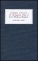 Catalogue of Sources for a Linguistic Atlas of Early Medieval English - Margaret Laing