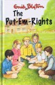 The Put-Em-Rights - Enid Blyton, Chris Rothero