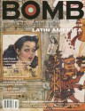 BOMB Issue 74, Winter 2001 (BOMB Magazine) - Diamela Eltit, Alvaro Mutis, Carmen Boullosa, Gioconda Belli, Sergio Vega, Gunther Gerzso, Valeska Soares, Pedro Meyer, Marisa Monte, Cesar Aira, Betsy Sussler, Esther Allen