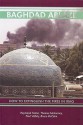 Baghdad Ablaze: How to Extinguish the Fires in Iraq - Raymond Tanter, Thomas McInerney, Paul Vallely