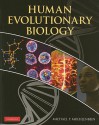 Human Evolutionary Biology - Michael P. Muehlenbein, Michael Muehlenbein