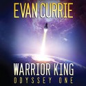 Warrior King: Odyssey One, Book 5 - Evan Currie, David de Vries, Brilliance Audio