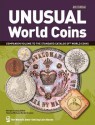 Unusual World Coins - George S Cuhaj, Thomas Michael