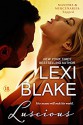 Luscious: Masters and Mercenaries: Topped, Book 1 - Lexi Blake, Lance Greenfield, LLC DLZ Entertainment