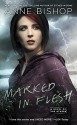 Marked In Flesh (A Novel of the Others) - Anne Bishop