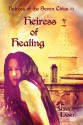 Heiress of Healing - Sonya Lano