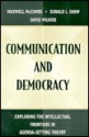 Communication and Democracy: Exploring the Intellectual Frontiers in Agenda-Setting Theory - Maxwell E. McCombs, Donald L. Shaw