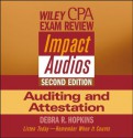 Wiley CPA Examination Review Impact Audios, 2nd Edition Auditing and Attestation Set - Debra R. Hopkins