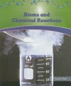 Atoms and Chemical Reactions - Suzanne Slade