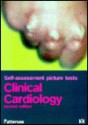 Self-Assessment Picture Tests in Clinical Cardiology - D.L.H. Patterson