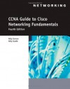 CCNA Guide to Cisco Networking Fundamentals, 4th Edition - Kelly Cannon, Kelly Caudle, Anthony V. Chiarella