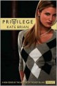 Privilege (Privilege Series #1) - Kate Brian