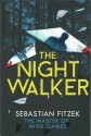 The Nightwalker - Jaime Lee Searle, Sebastian Fitzek