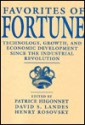 Favorites of Fortune: Technology, Growth, and Economic Development Since the Industrial Revolution - Henry Rosovsky