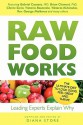 Raw Food Works - Diana Store, Gabriel Cousens, Brian R. Clement