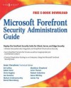 Microsoft Forefront Security Administration Guide - Jesse Varsalone