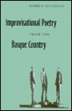 Improvisational Poetry From The Basque Country - Gorka Aulestia, Linda White