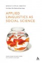 Applied Linguistics as Social Science - Alison Sealey, Bob Carter