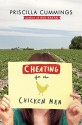 Cheating for the Chicken Man - Priscilla Cummings