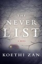 The Never List - Koethi Zan