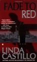 Fade To Red - Linda Castillo, Julie Rogers