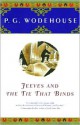 Jeeves and the Tie That Binds - P.G. Wodehouse