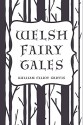 Welsh Fairy Tales - William Elliot Griffis