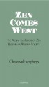 Zen Comes West (Curzon Paperbacks) - Christmas Humphreys