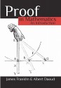 Proof in Mathematics: An Introduction - James Franklin, Albert Daoud