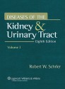 Diseases of the Kidney and Urinary Tract - Robert W. Schrier