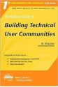 The Rational Guide to Building Technical User Communities - Greg Low