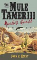 Marta's Quest (Mule Tamer, #3) - John Horst