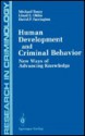 Human Development and Criminal Behavior: New Ways of Advancing Knowledge - Michael H. Tonry, David P. Farrington, Lloyd E. Ohlin