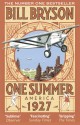 One Summer: America, 1927 - Bill Bryson
