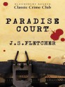 Paradise Court - J S Fletcher