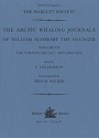 The Arctic Whaling Journals Of William Scoresby The Younger - William Scoresby