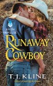 Runaway Cowboy - T. J. Kline