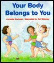 Your Body Belongs to You - Cornelia Maude Spelman