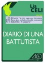 Diario di una battutista - Lia Celi