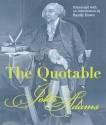 The Quotable John Adams - Randy Howe, John Adams