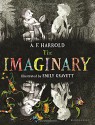 The Imaginary - A.F. Harrold, Emily Gravett