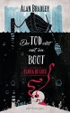 Flavia de Luce 9 - Der Tod sitzt mit im Boot: Roman - Alan Bradley, Katharina Orgaß