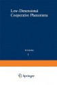 Low Dimensional Cooperative Phenomena (NATO Advanced Study Institutes Series: Series B, Physics) - H. Keller